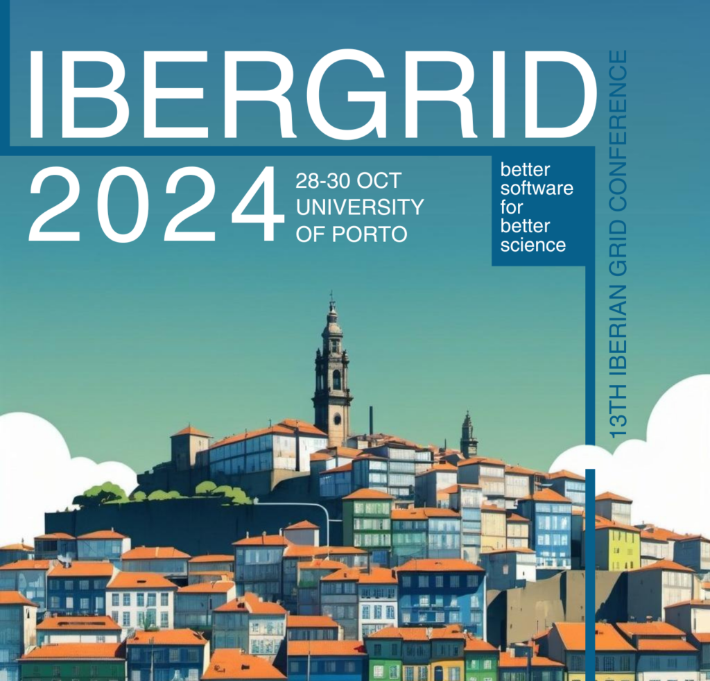 IBERGRID 2024, Porto